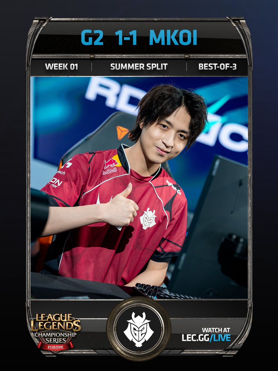 LEC：我们要一路走下去，G2扳平了系列赛